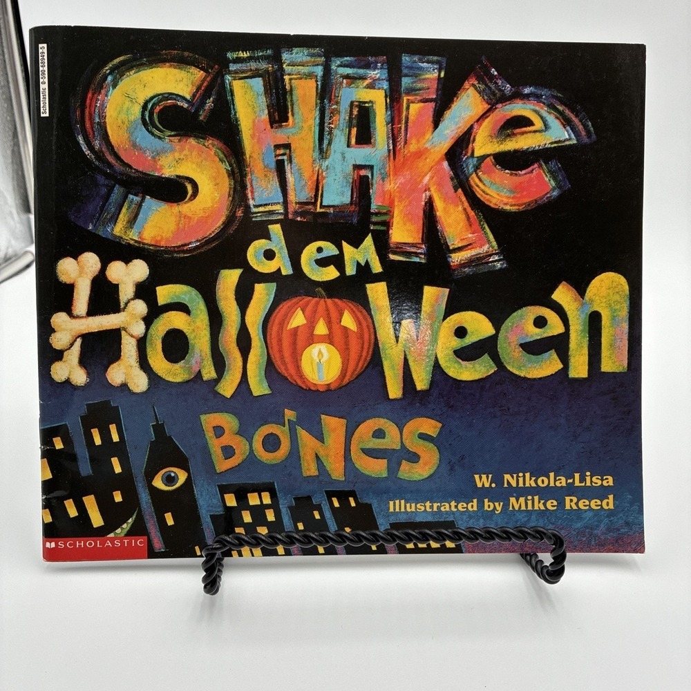 Shake Dem Halloween Bones W Nikola-Lisa Mike Reed Scholastic Paperback 1998